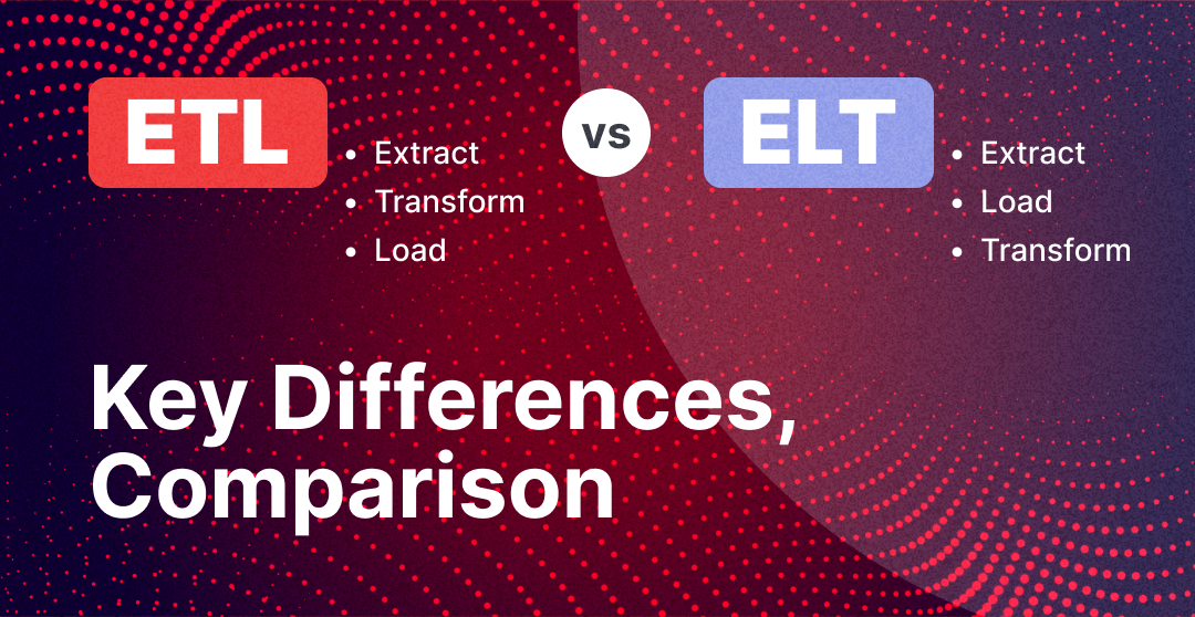 Etl Vs Elt Key Differences Comparison