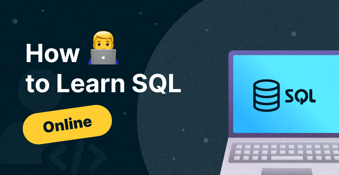 How to Learn SQL Online