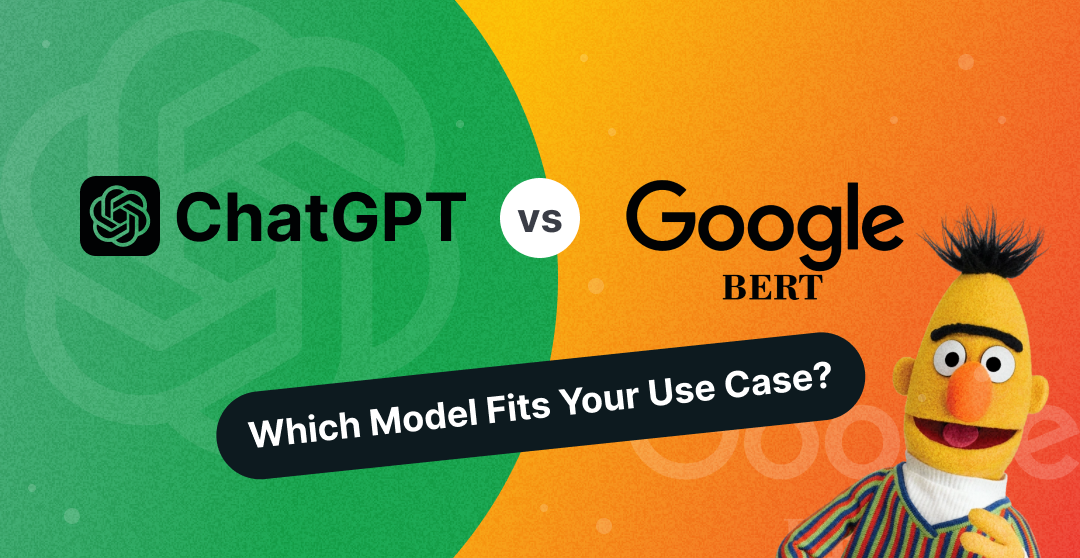 GPT vs BERT: Which Model Fits Your Use Case?