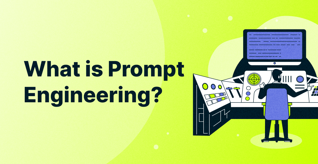 what is prompt engineering