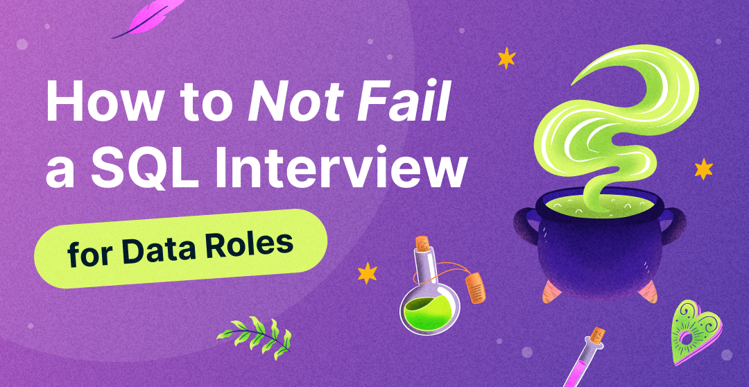 how to not fail a sql interview