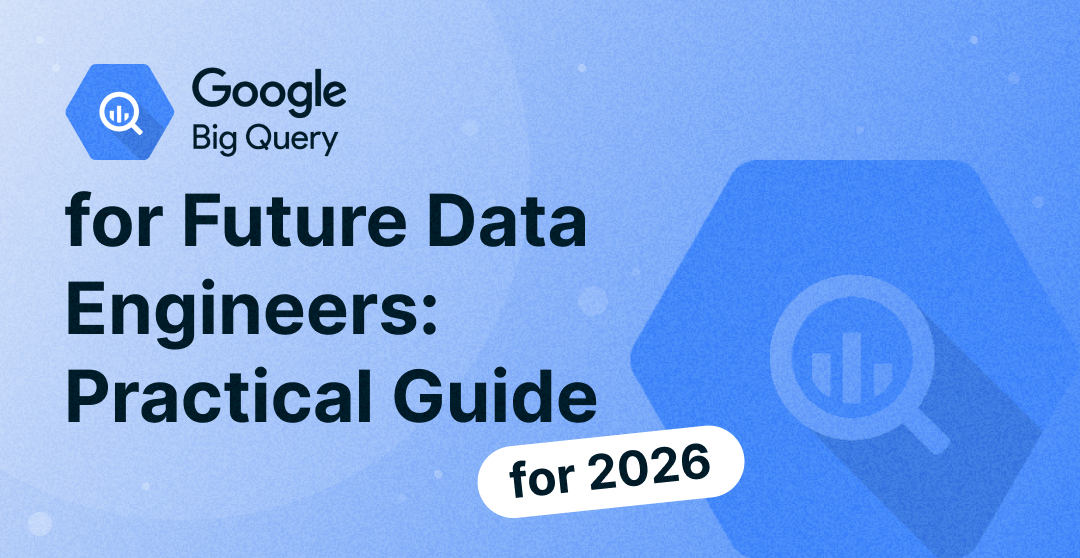 BigQuery for Future Data Engineers