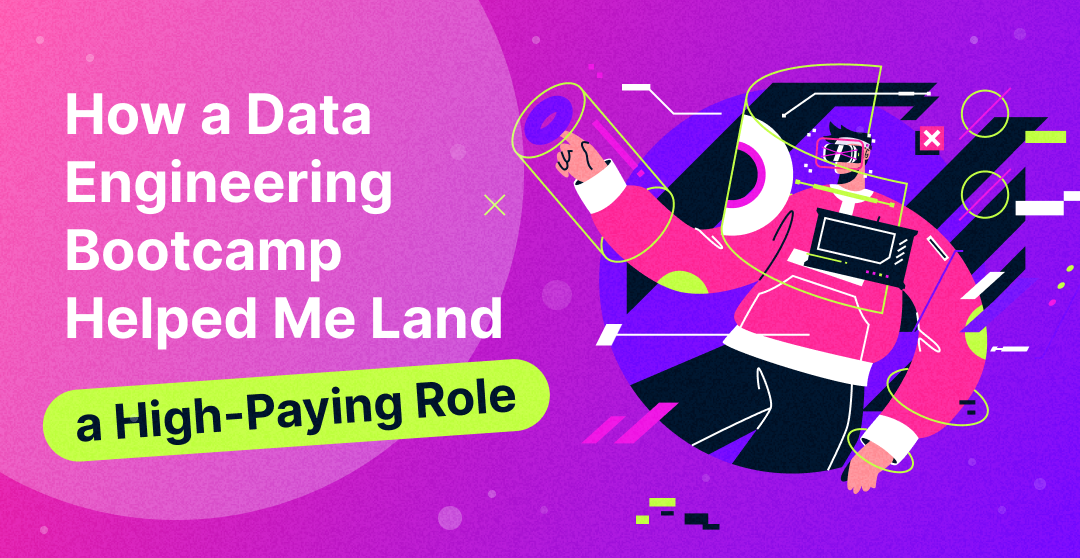 How a Data Engineering Bootcamp