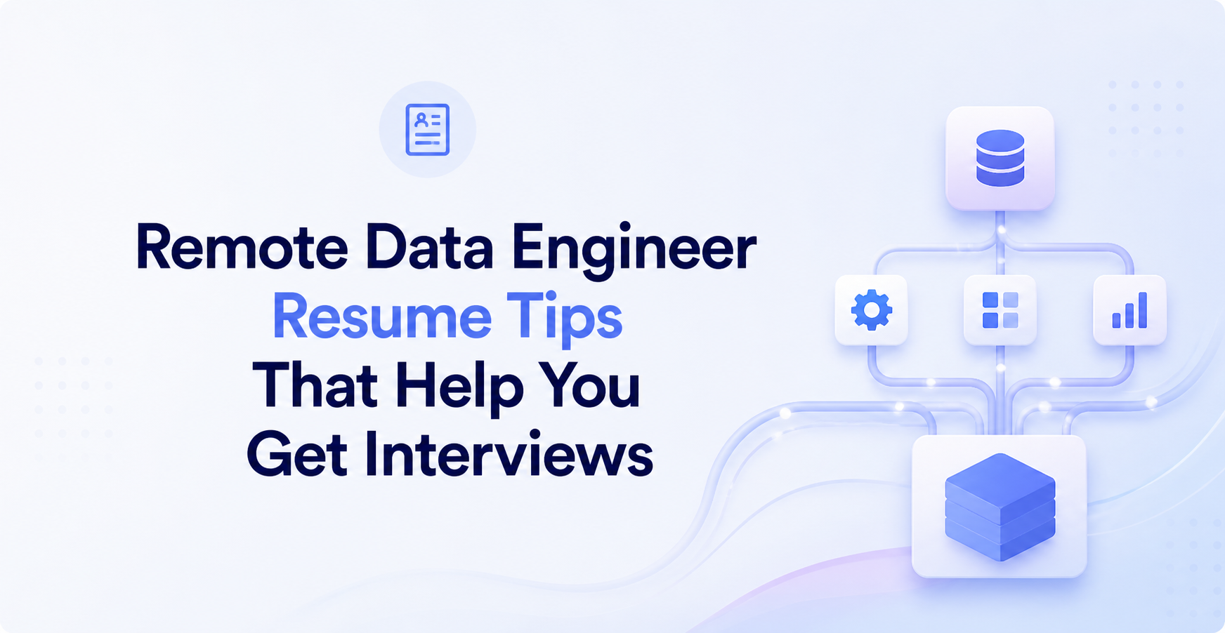 Data Engineer Remote Jobs Resume Tips That Work