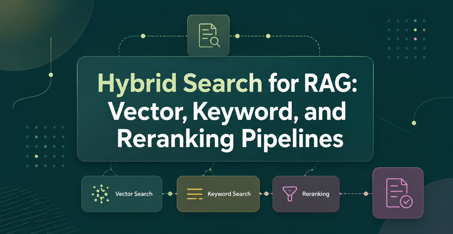 Hybrid Search for RAG