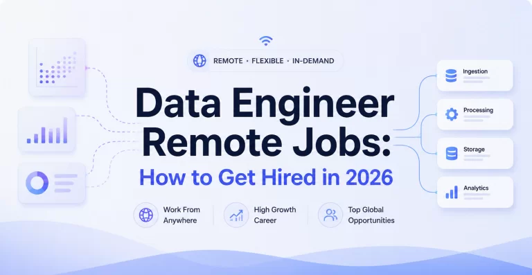 Data Engineer Remote Jobs: How to Get Hired in 2026